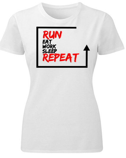 Majice sa stampom natpisom slikom/Za devojku/run eat sleep repeat.jpg